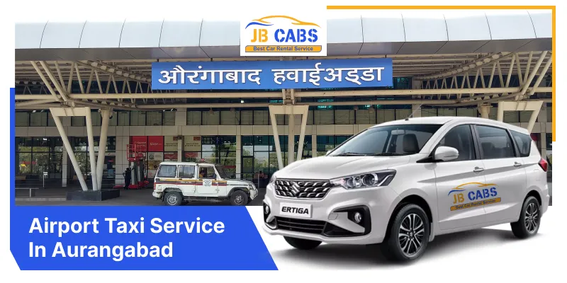 Aurangabad Airport Taxi Service, Airport Cab Service in Aurangabad, Aurangabad Airport Cab Booking Starts at INR 12/km