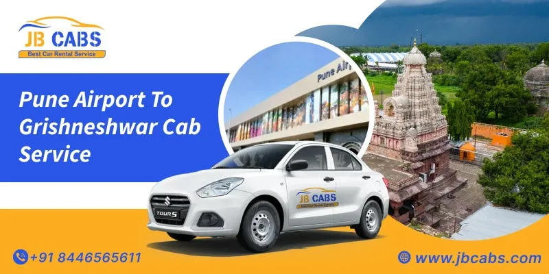 Pune Airport to Grishneshwar Cab Service | Pune Airport to Grishneshwar Taxi Fare Starts @12 Rs/Km