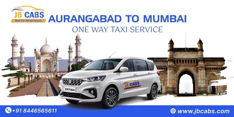 Aurangabad to Mumbai One Way Taxi Service